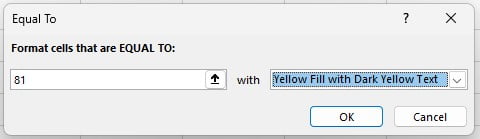 Memasukkan 81 dan memilih Yellow Fill pada jendela Equal To di Excel