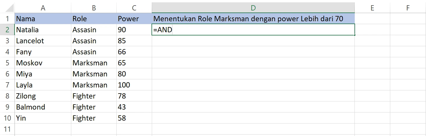 Menuliskan rumus AND pada sel D2 Excel