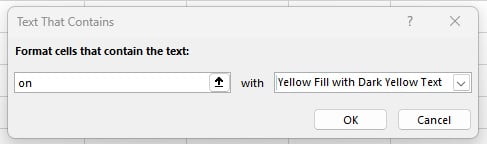 Input on dan pilih Yellow Fill di Text That Contains Excel
