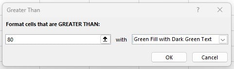 Popup Greater Than dengan input 80 dan Green Fill with Dark Green Text Excel