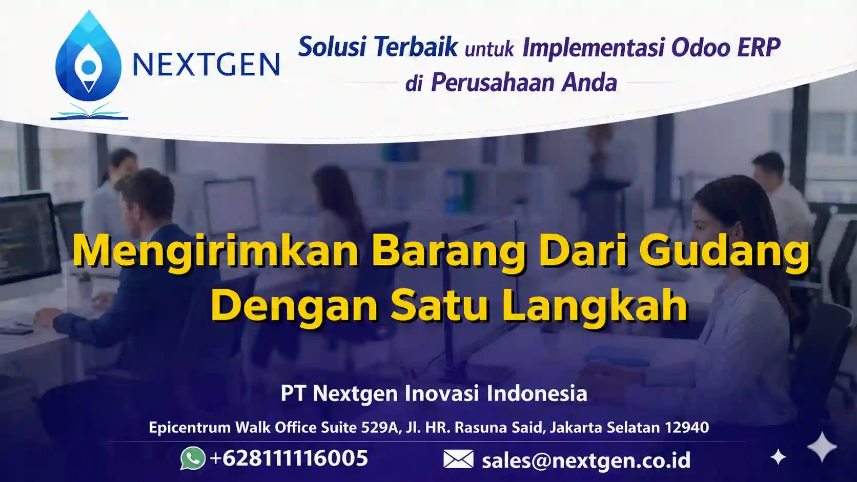  3 - Mengirimkan Barang Dari Gudang Dengan Satu Langkah