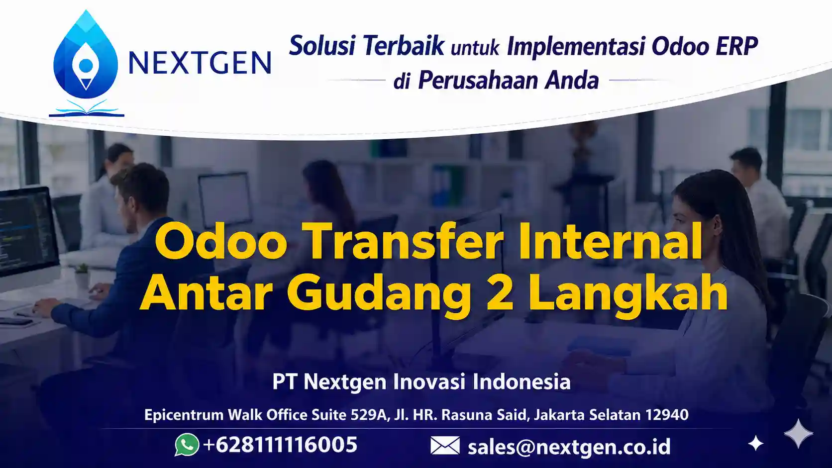  6 - Transfer Internal Antar Gudang 2 Langkah